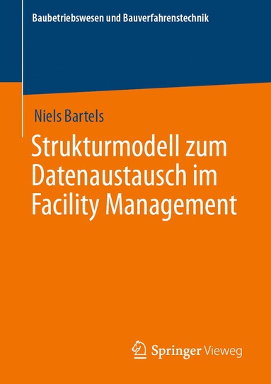 bokomslag Strukturmodell zum Datenaustausch im Facility Management