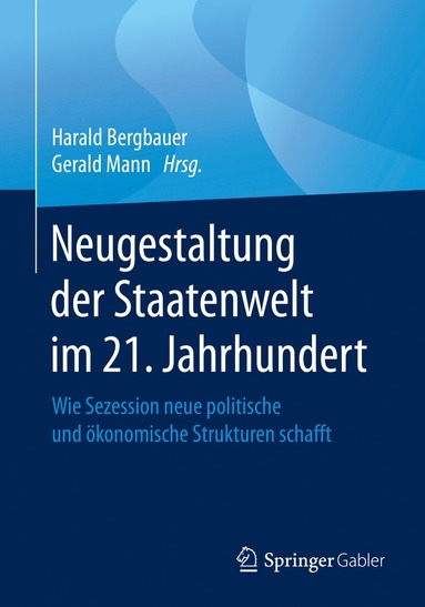 bokomslag Neugestaltung der Staatenwelt im 21. Jahrhundert