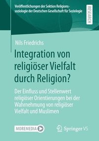 bokomslag Integration von religiser Vielfalt durch Religion?