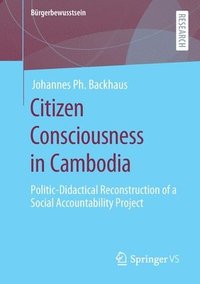 bokomslag Citizen Consciousness in Cambodia