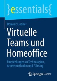 bokomslag Virtuelle Teams und Homeoffice