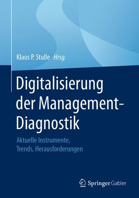 bokomslag Digitalisierung der Management-Diagnostik