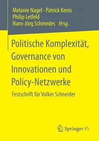 bokomslag Politische Komplexitt, Governance von Innovationen und Policy-Netzwerke