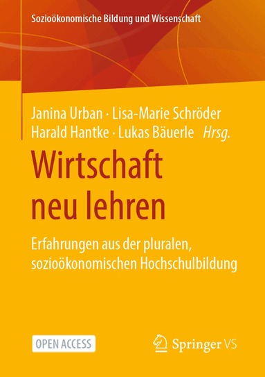 Janina Urban, Lisa-Marie Schröder, Harald Hantke, Lukas Bäuerle - Wirtschaft neu lehren, Häftad