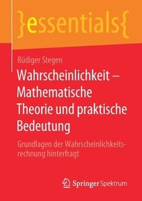 bokomslag Wahrscheinlichkeit - Mathematische Theorie und praktische Bedeutung