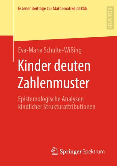 Eva-Maria Schulte-Wißing - Kinder deuten Zahlenmuster, Häftad