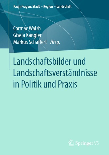 bokomslag Landschaftsbilder und Landschaftsverstandnisse in Politik und Praxis