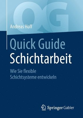 bokomslag Quick Guide Schichtarbeit