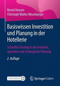 bokomslag Basiswissen Investition und Planung in der Hotellerie