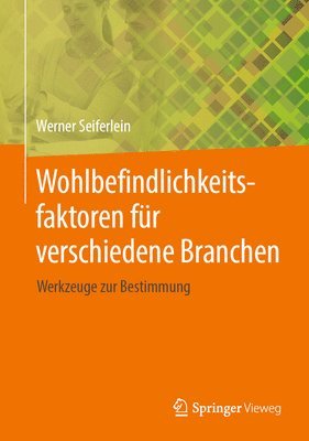 bokomslag Wohlbefindlichkeitsfaktoren für verschiedene Branchen