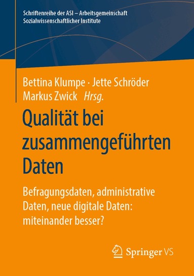 Bettina Klumpe, Jette Schröder, Markus Zwick - Qualität bei zusammengeführten Daten, Häftad