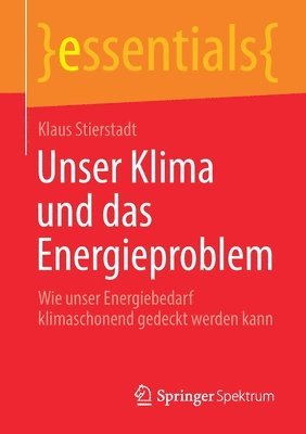 bokomslag Unser Klima und das Energieproblem