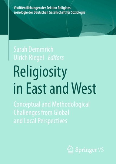 Sarah Demmrich, Ulrich Riegel - Religiosity in East and West, Häftad