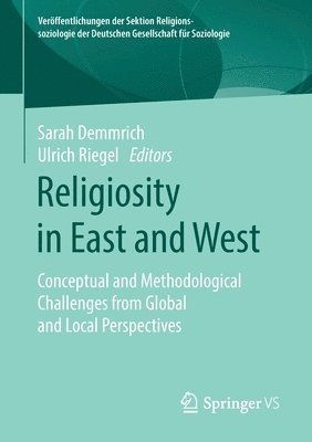 Sarah Demmrich, Ulrich Riegel - Religiosity in East and West, Häftad