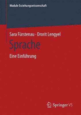 Sara Fürstenau, Drorit Lengyel - Sprache: Eine Einführung, Häftad