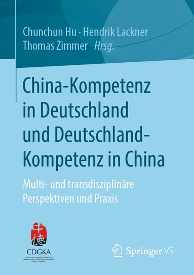 bokomslag China-Kompetenz in Deutschland und Deutschland-Kompetenz in China