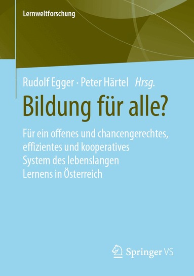 Rudolf Egger, Peter Härtel - Bildung für alle?, Häftad
