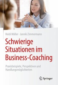 bokomslag Schwierige Situationen im Business-Coaching