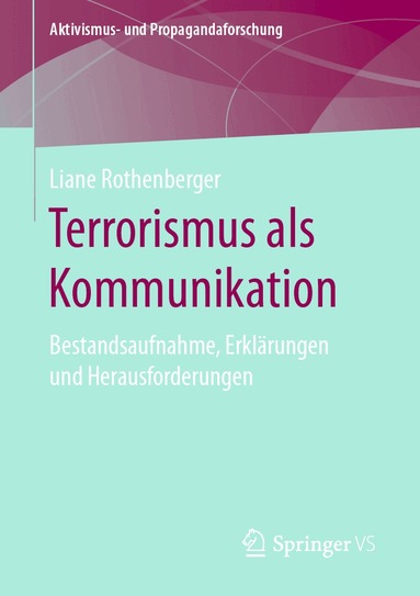 Liane Rothenberger - Terrorismus als Kommunikation, Häftad
