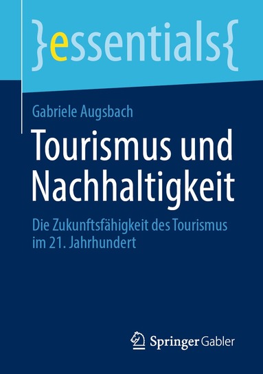 Gabriele Augsbach - Tourismus und Nachhaltigkeit, Häftad