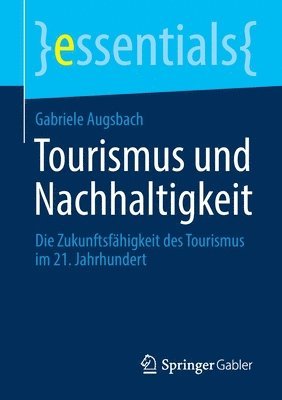 bokomslag Tourismus und Nachhaltigkeit