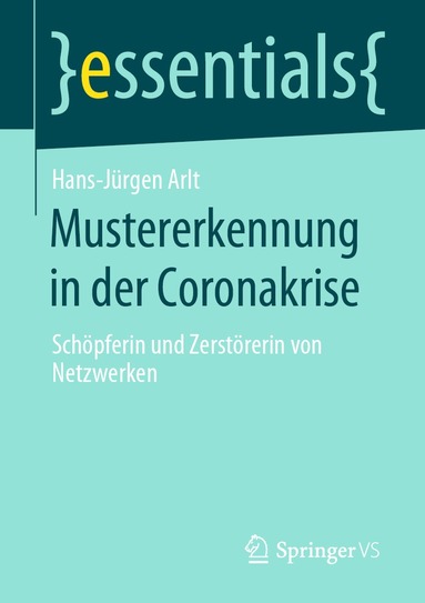 Hans-Jürgen Arlt - Mustererkennung in der Coronakrise, Häftad