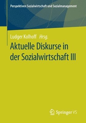 Ludger Kolhoff - Aktuelle Diskurse in der Sozialwirtschaft III, Häftad