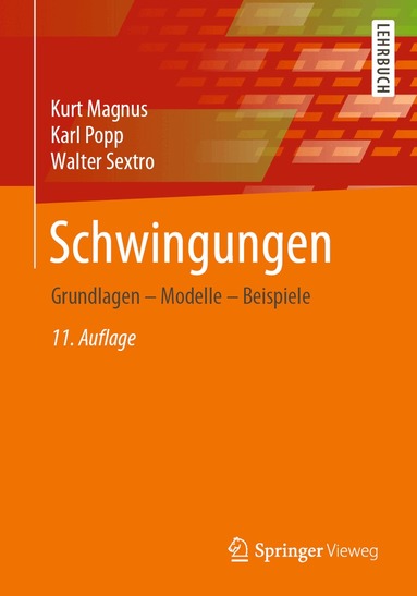 Kurt Magnus, Karl Popp, Walter Sextro - Schwingungen, Häftad