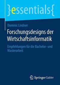 bokomslag Forschungsdesigns der Wirtschaftsinformatik