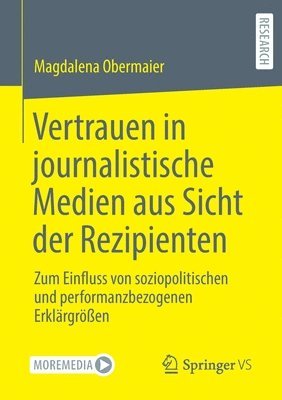 Vertrauen in journalistische Medien aus Sicht der Rezipienten 1