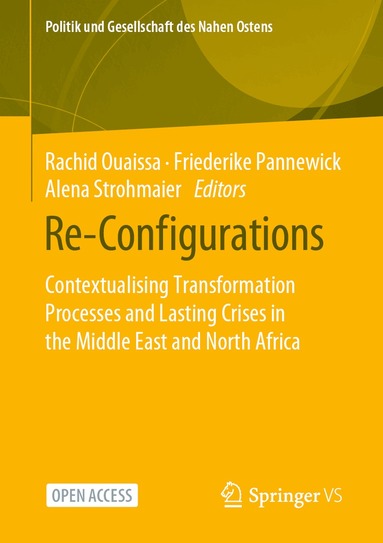 Rachid Ouaissa, Friederike Pannewick, Alena Strohmaier - Re-Configurations, Häftad