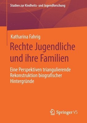 Rechte Jugendliche und ihre Familien