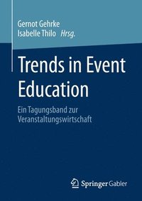 bokomslag Trends in Event Education
