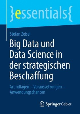 Big Data und Data Science in der strategischen Beschaffung