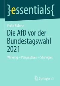 bokomslag Die AfD vor der Bundestagswahl 2021