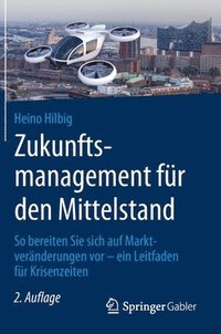 bokomslag Zukunftsmanagement fr den Mittelstand