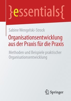 bokomslag Organisationsentwicklung aus der Praxis fr die Praxis