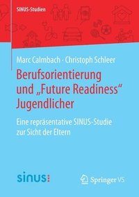 bokomslag Berufsorientierung und Future Readiness Jugendlicher