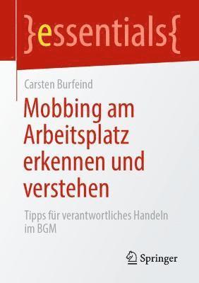 bokomslag Mobbing am Arbeitsplatz erkennen und verstehen