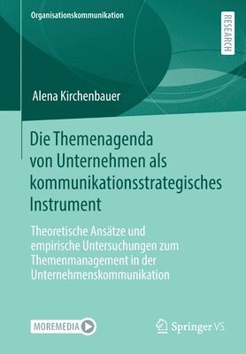 Die Themenagenda von Unternehmen als kommunikationsstrategisches Instrument 1