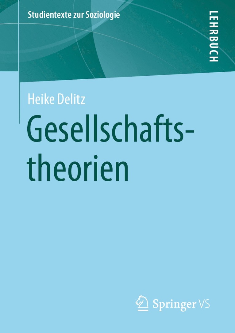 Heike Delitz - Gesellschaftstheorien, Häftad