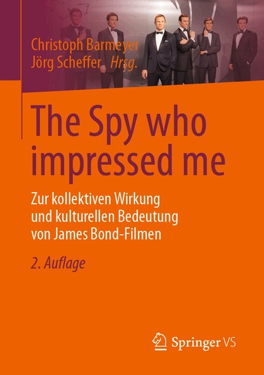 Christoph Barmeyer, Jörg Scheffer - Spy who impressed me, Häftad