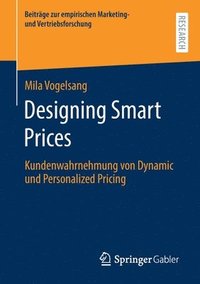 bokomslag Designing Smart Prices