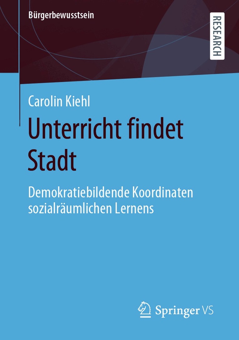 Carolin Kiehl - Unterricht findet Stadt, Häftad
