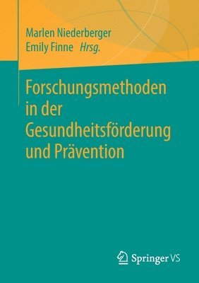 Forschungsmethoden in der Gesundheitsförderung und Prävention