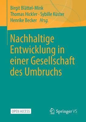 bokomslag Nachhaltige Entwicklung in einer Gesellschaft des Umbruchs