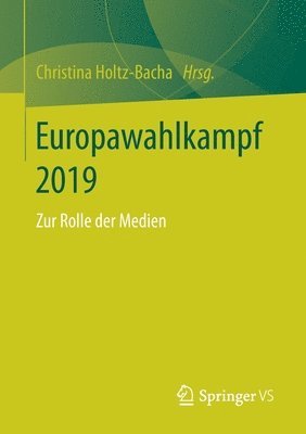 Christina Holtz-Bacha - Europawahlkampf 2019, Häftad