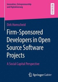 bokomslag Firm-Sponsored Developers in Open Source Software Projects