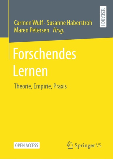 Carmen Wulf, Susanne Haberstroh, Maren Petersen - Forschendes Lernen, Inbunden