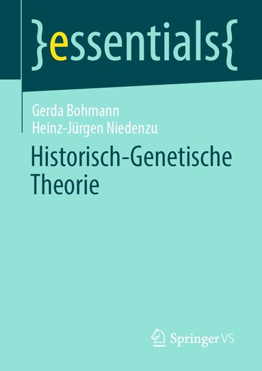 Gerda Bohmann, Heinz-Jürgen Niedenzu - Historisch-Genetische Theorie, Häftad